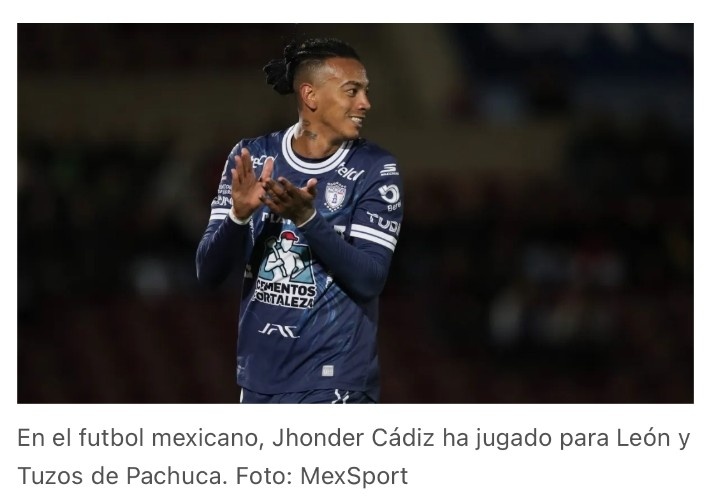 半岛体育-墨西哥媒体：三镇有意引进帕丘卡球员洪德尔·卡迪斯